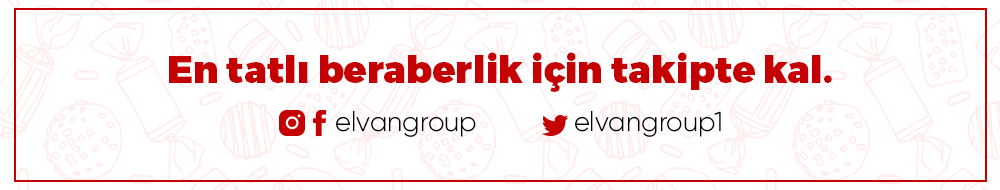 Elvan Online Satış Sitesi Türkiye'nin En Kaliteli Lezzet Markası
